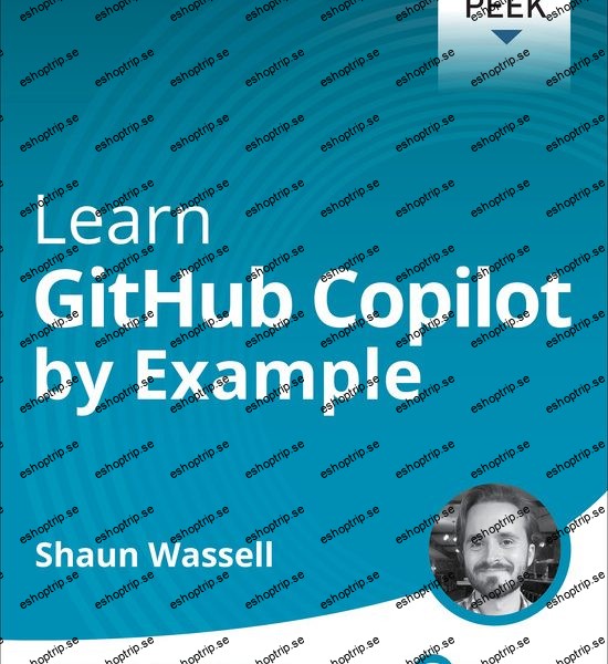 Learn GitHub Copilot by Example