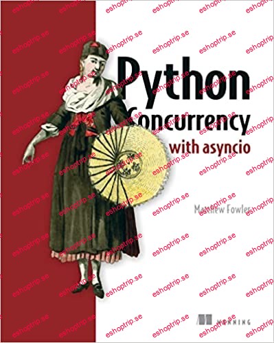 Python Concurrency with asyncio, Video Edition