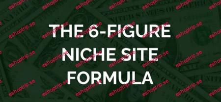 Siry The 6 Figure Niche Site Formula