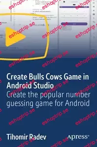 Create Bulls Cows Game in Android Studio Create the popular number guessing game for Android