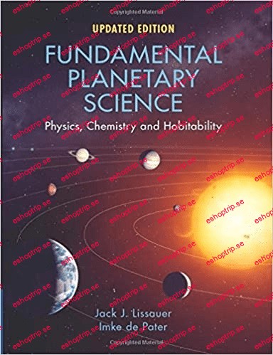 Fundamental Planetary Science Physics, Chemistry and Habitability