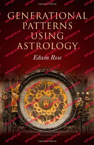 Generational Patterns Using Astrology