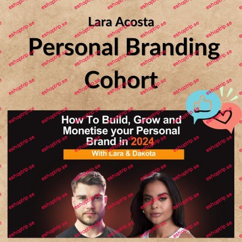 Lara Acosta Personal Branding Cohort