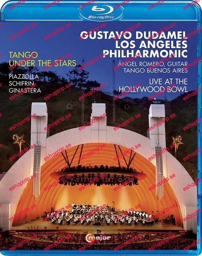 Tango under the stars (Gustavo Dudamel, Los Angeles Philharmonic) (2017)