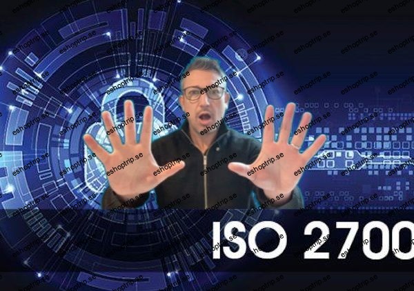 Tout savoir sur la norme ISO IEC 27001 et son Annexe A