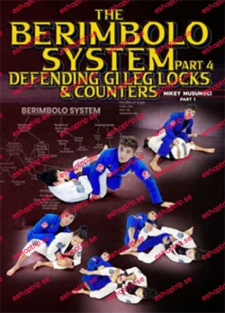 BJJ Fanatics The Berimbolo System Part 4 Defending Gi Leg Locks And Counters