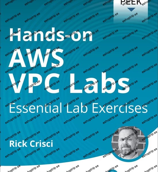 Hands on AWS VPC Labs Essential Lab Exercises