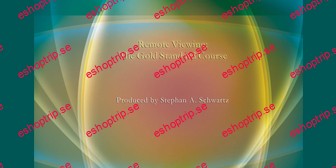 Stephan Schwartz Remote Viewing The Gold Standard Course