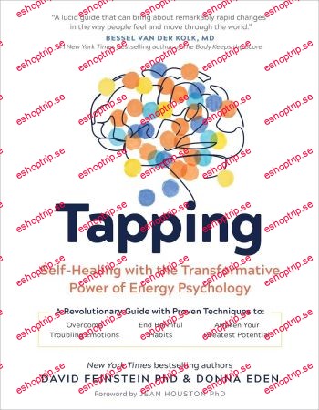 Tapping Self Healing with the Transformative Power of Energy Psychology