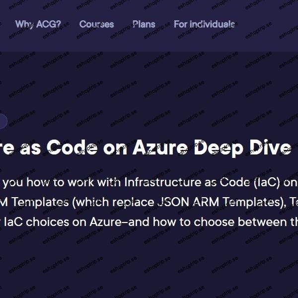 Acloud Guru Infrastructure as Code on Azure Deep Dive