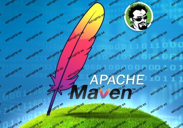 Apache Maven Beginner to Guru