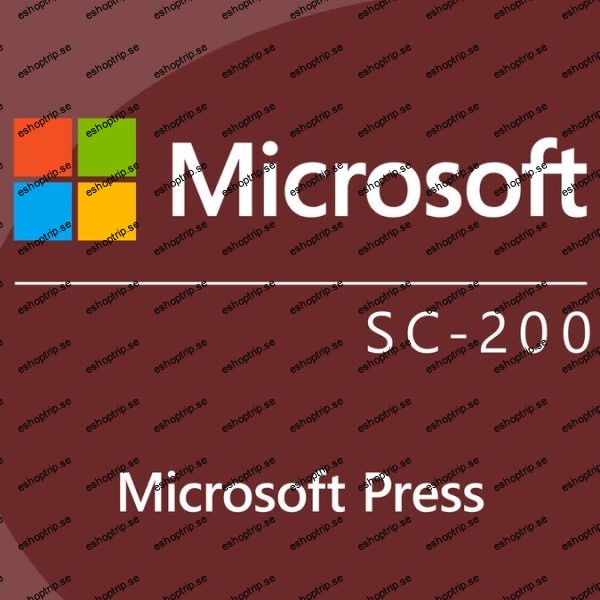 Microsoft Security Operations Analyst Associate (SC 200) Cert Prep by Microsoft Press