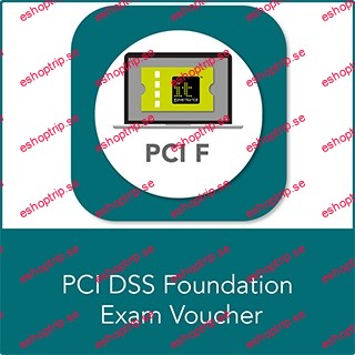 PCI DSS Foundation Training Course