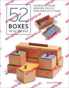 52 Boxes in 52 Weeks Improve Your Design Skills One Box At A Time