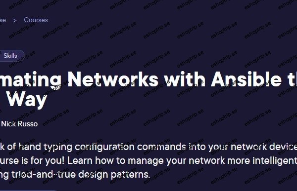 Automating Networks with Ansible the Right Way