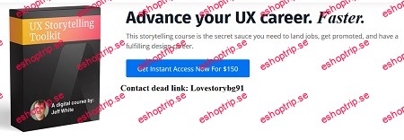 Jeff White UX Storytelling Toolkit