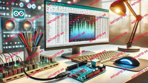 Mastering Arduino Data Streaming To Excel