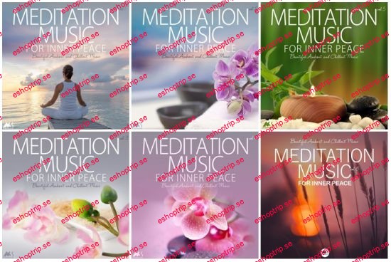 VA Meditation Music for Inner Peace Vol 1 6 (Beautiful Ambient and Chillout Music) (2018 2022)