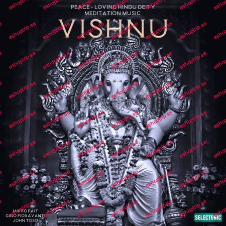 Various Artists Vishnu Peace loving Hindu Deity Meditation Music (2022)