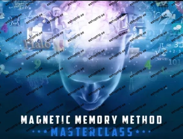 Anthony Metivier Magnetic Memory Method Masterclass