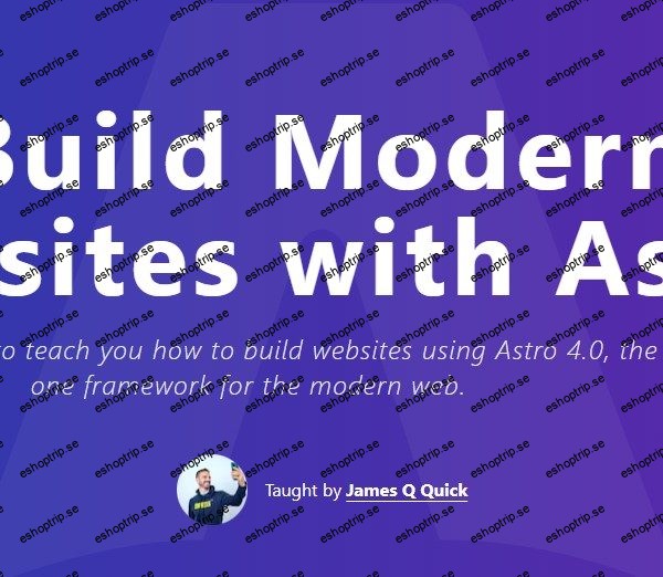 Build Modern Websites with Astro!