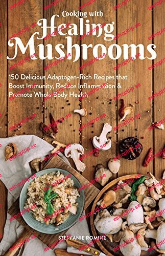 Cooking With Healing Mushrooms