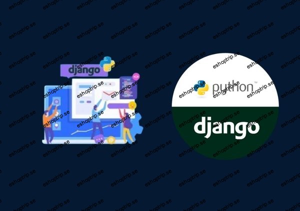 Django Course For Absolute Beginners With Project