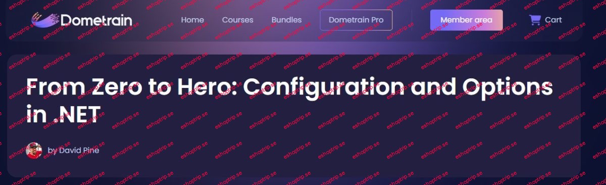 Dometrain From Zero to Hero Configuration and Options in .NET
