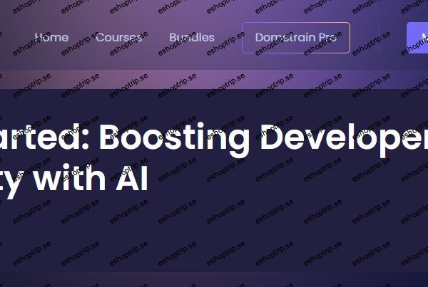 Dometrain Getting Started Boosting Developer Productivity with AI