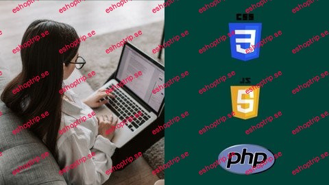 From Zero to Web Hero Learn HTML & CSS, JavaScript, and PHP