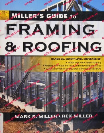 Miller's Guide to Framing and Roofing (Miller's Guides) by Mark Miller