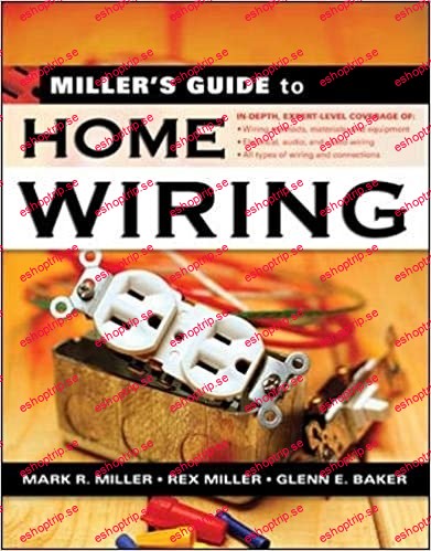 Miller's Guide to Home Wiring