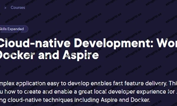 NET Cloud native Development Working with Docker and Aspire