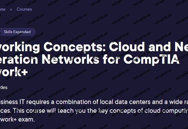 Networking Concepts Cloud and Next Generation Networks for CompTIA Network+