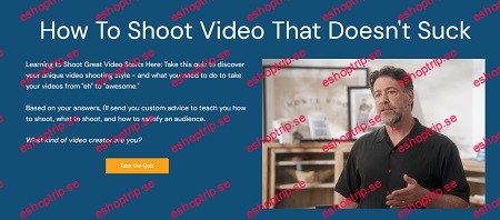 Steve Stockman How To Shoot Video That Doesn’t Suck The Video Course