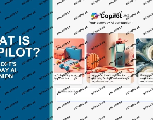 What is Copilot Get Started with Microsoft's Everyday AI