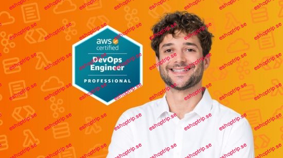 AWS Certified DevOps Engineer Professional 2024 DOP C02