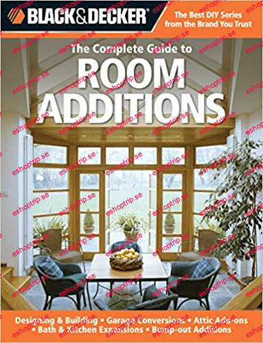 Black & Decker The Complete Guide to Room Additions