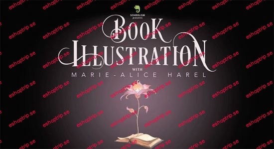 Book Illustration with Marie Alice Harel