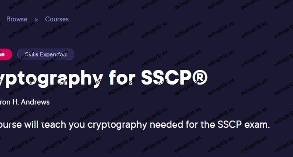 Cryptography for SSCP® (2024)