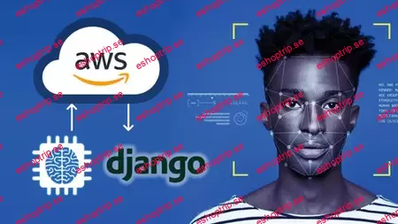 Deploy Django + AI ML Face Recognition Web App in AWS