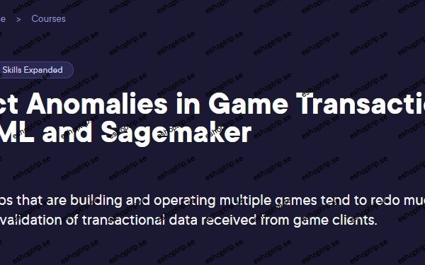 Detect Anomalies in Game Transactions with ML and Sagemaker by AWS