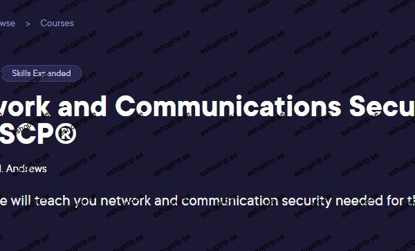 Network and Communications Security for SSCP®