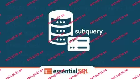 Subquery Magic Write awesome SQL, Master T SQL Sub Queries