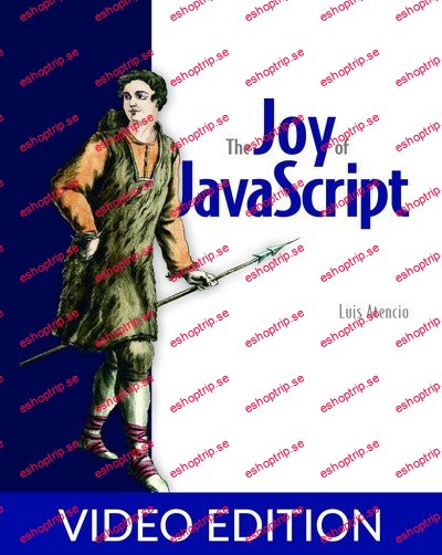 The Joy of JavaScript, Video Edition