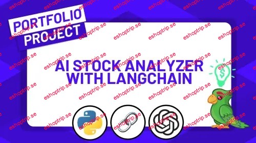 ZerotoMastery Build an AI Stock Analyzer using ChatGPT, Python and LangChain