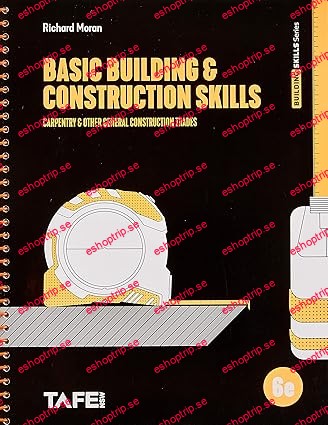 Basic Building and Construction Skills by Richard Moran