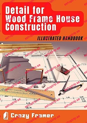 Detail for Wood Frame House Construction Illustrated Handbook