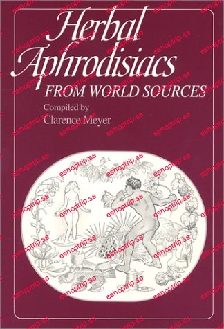 Herbal Aphrodisiacs from World Sources