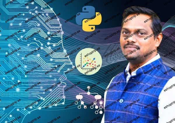 Machine Learning Beginner to Expert using Python (2024)